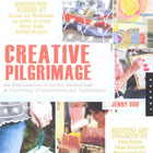 Creative Pilgrimage by Jenny Doh