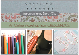 Crafting Fitness with Jenny Doh
